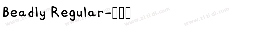 Beadly Regular字体转换